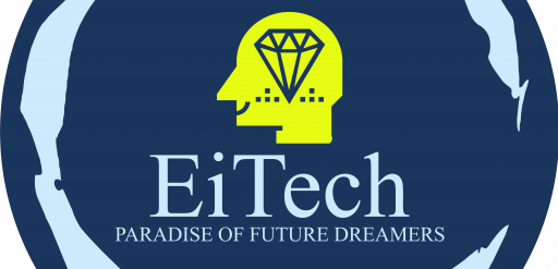 EiTech – Paradise of Future Dreamers